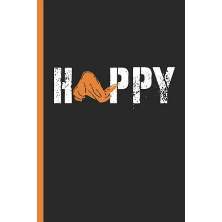 Happy: Chicken Wings Lover & BBQ Notebook, Journal or Diary Gift, Date Line Ruled Paper (120 Pages, 6x9)