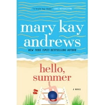 Hello, Summer: A Novel