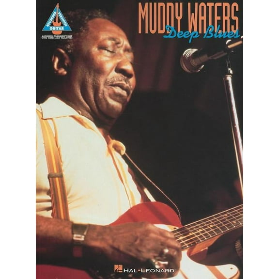 Guitar Recorded Versions Muddy Waters: Deep Blues, (Paperback)