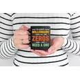 thumbnail image 2 of I'm Almost a Millionaire, I Have All the Zeros, Now I Just Need a One - Joke Quote, Black 11oz Ceramic Mug, 2 of 5