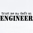 thumbnail image 2 of CafePress - Trust Me My Dad's An Engineer Body Suit - Long Sleeve Cotton Baby Bodysuit, 2 of 4