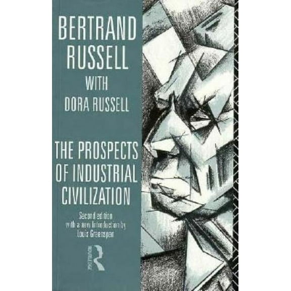 Bertrand Russell Paperbacks The Prospects of Industrial Civilisation, (Paperback)