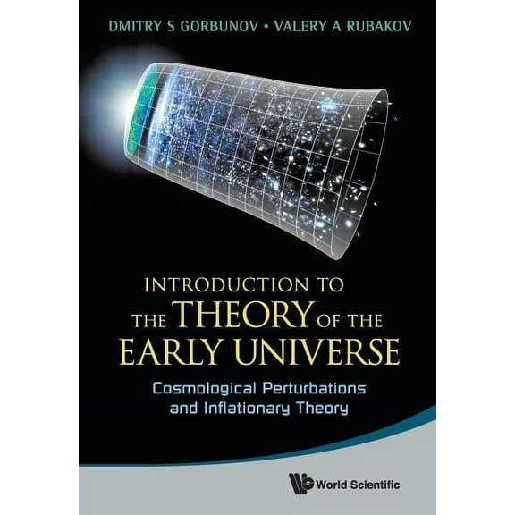 Intro Theory Early Universe: Cosmo Pertur, (Paperback)