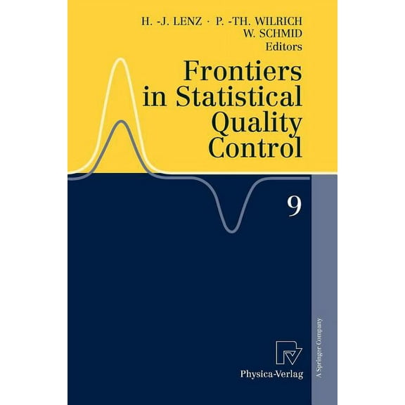 Frontiers in Statistical Quality Control Frontiers in Statistical Quality Control 9, Book 9, (Paperback)