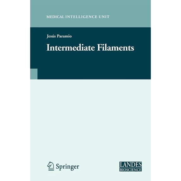 Molecular Biology Intelligence Unit Intermediate Filaments, (Paperback)