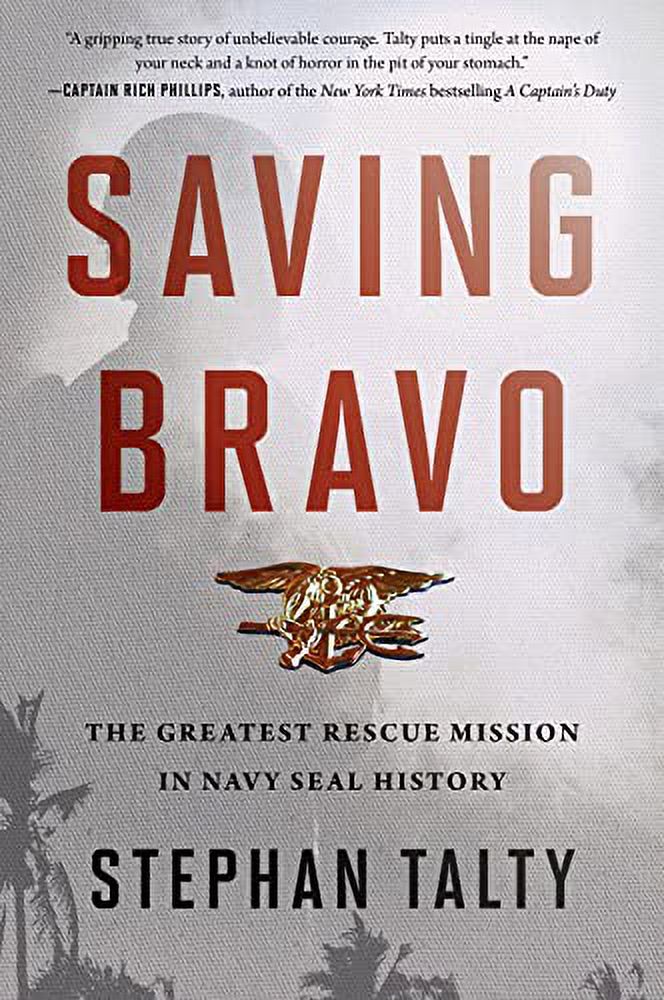 Saving Bravo: The Greatest Rescue Mission in Navy SEAL History (Paperback) - image 2 of 2