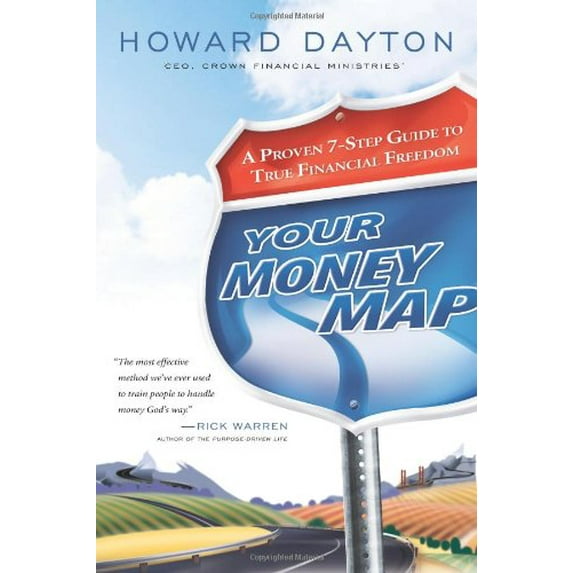 Pre-Owned Your Money Map: A Proven 7-Step Guide to True Financial Freedom (Hardcover) 0802468691 9780802468697