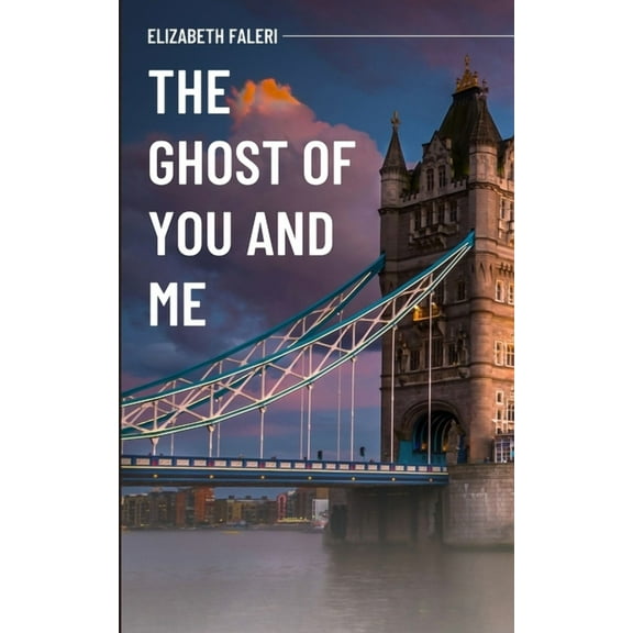 The Ghost of You and Me, (Paperback)