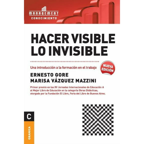 Hacer visible lo invisible: Una introducción a la formación en el trabajo (Paperback)
