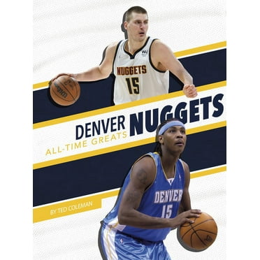 Denver Nuggets All-Time Greats (Paperback)