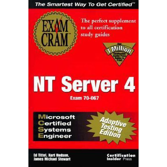 Pre-Owned MCSE NT Server 4 Exam Cram Adaptive Testing Edition: Exam: 70-067 (Paperback) 157610446X 9781576104460