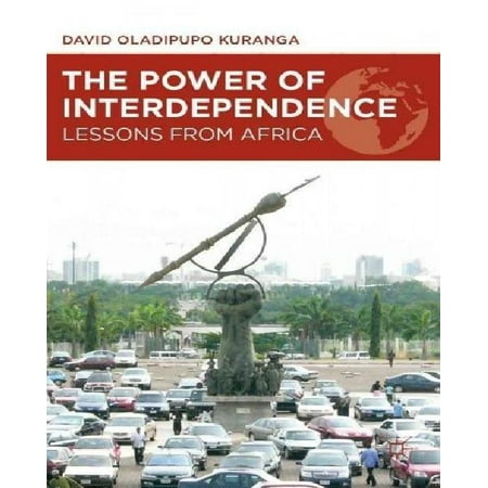 The Power of Interdependence: Lessons from Africa