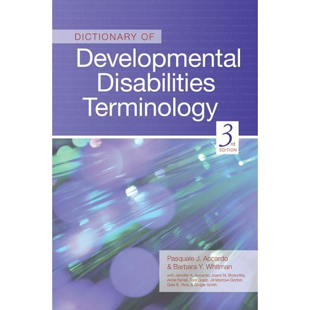 Dictionary of Developmental Disabilities Terminology (Paperback)