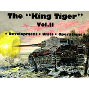The King Tiger Vol.II (Paperback)