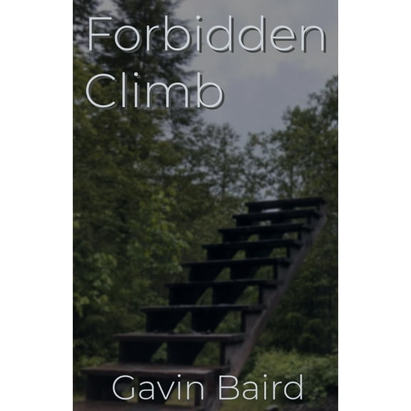 Forbidden Climb (Paperback)