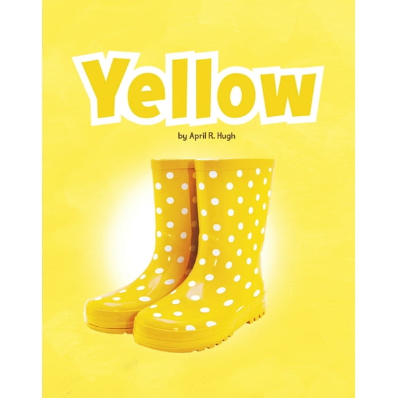 Colors in Your World Yellow, (Paperback)