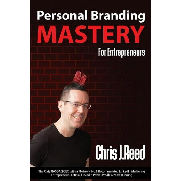 Personal Branding Mastery for Entrepreneurs (Paperback)