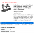 thumbnail image 2 of Engine Mount and Transmission Mount Kit 4 - Compatible with 2001 - 2003 Toyota Highlander Base FWD Sport Utility 2.4L 4-Cylinder 2002, 2 of 2