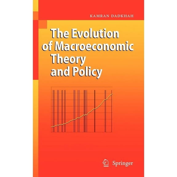 The Evolution of Macroeconomic Theory and Policy, (Hardcover)