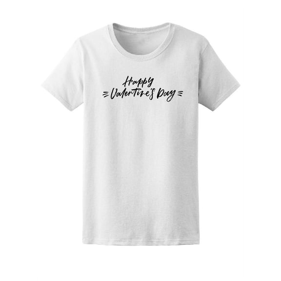 Happy Valentine's Love Day Tee Women's - Women T-Shirt, Small