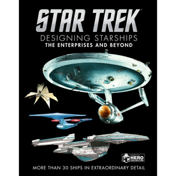Pre-Owned Star Trek Designing Starships Volume 1: The Enterprises and Beyond (Hardcover 9781858755274) by Ben Robinson, Marcus Reily