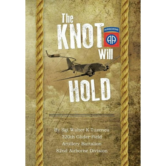 The Knot Will Hold (Hardcover)