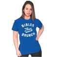 thumbnail image 3 of Bibles Then Brunch Funny Religious Womens Slim Fit Graphic Tee Brisco Brands M, 3 of 5