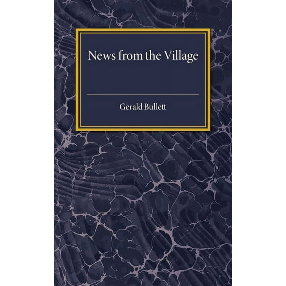 News from the Village, (Paperback)