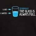 thumbnail image 3 of CafePress - Technically, The Glass Is Always Full T Shirt - Men's Classic Graphic Cotton T-Shirt, 3 of 4
