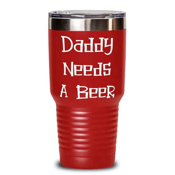 Cute Papa 30oz Tumbler, Daddy Needs A Beer, Cute for Father, Father's Day