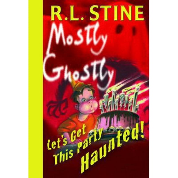 Pre-Owned Let's Get This Party Haunted! (Mostly Ghostly) (Hardcover) 0385746938 9780385746939
