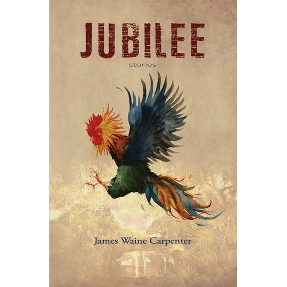 Jubilee (Paperback) by James Waine Carpenter
