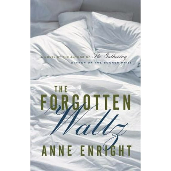 Pre-Owned The Forgotten Waltz (Hardcover) 0771030746 9780771030741
