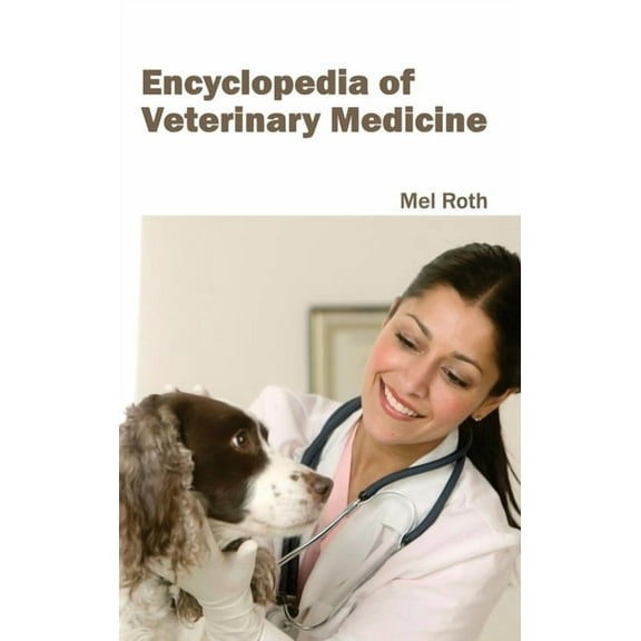 Encyclopedia of Veterinary Medicine, (Hardcover)