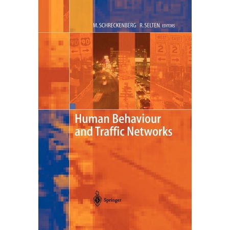 Human Behaviour and Traffic Networks (Paperback)