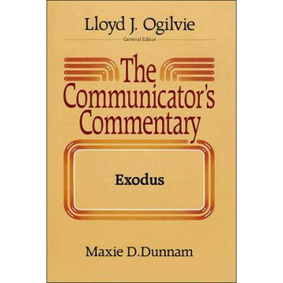 Pre-Owned Communicators Commentary Exodus (Hardcover) 0849904072 9780849904073