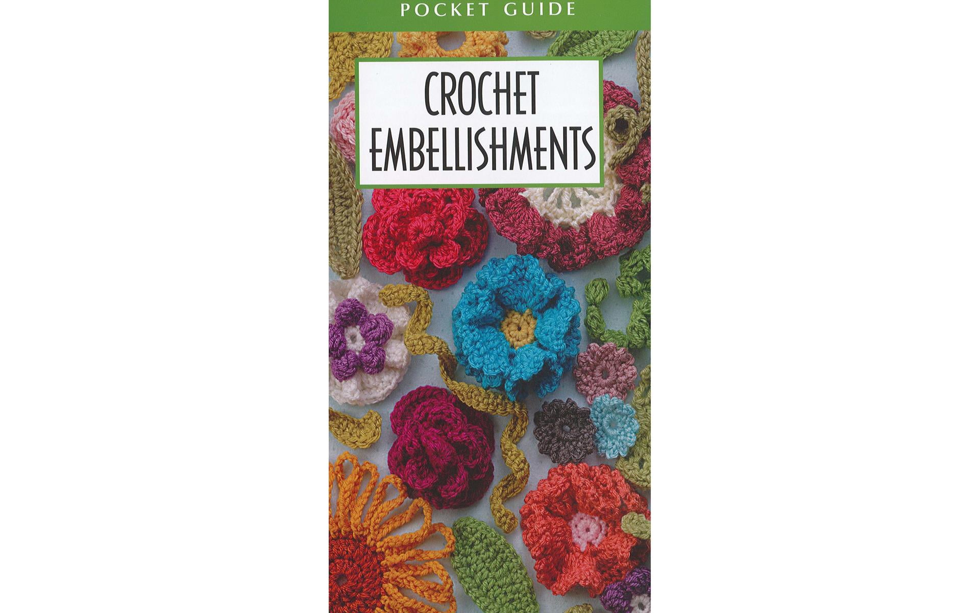 Leisure Arts Crochet Embellishments Pocket Guide, 1 Each