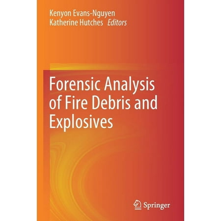 UPC: 9783030258368 | Forensic Analysis of Fire Debris and Explosives (Paperback)