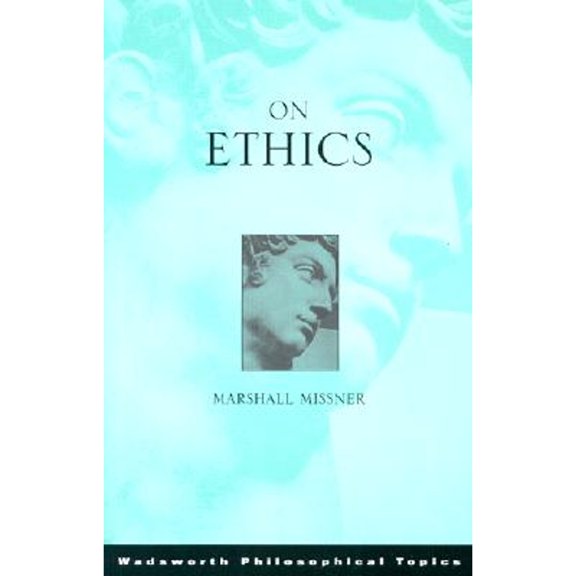 Pre-Owned On Ethics (Wadsworth Philosophers Series) (Paperback) 0534252354 9780534252359