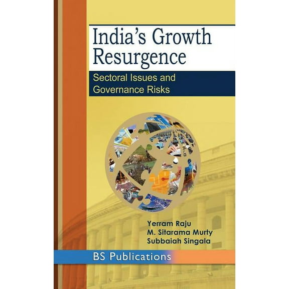 India's Growth Resurgence: Sectoral Issues and Governance Risks, (Hardcover)