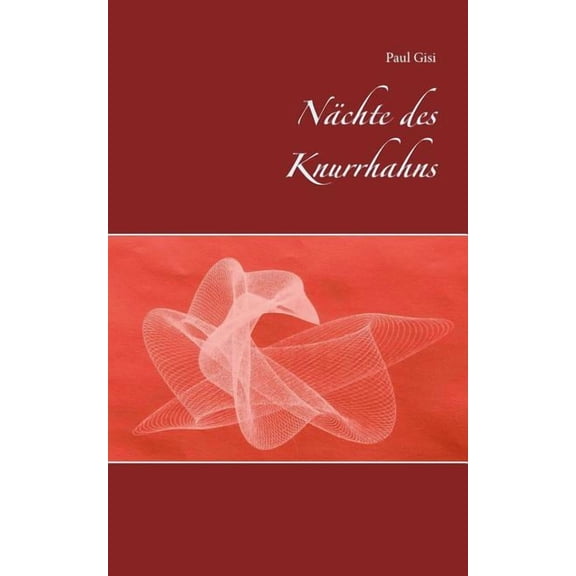 Nächte des Knurrhahns, (Paperback)