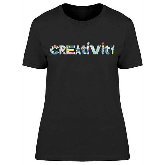 Colorful Text: Creativity T-Shirt Women -Image by Shutterstock, Female XX-Large