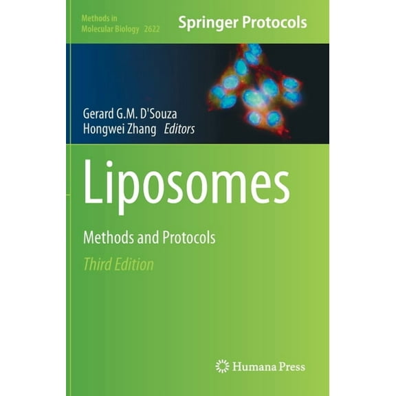 Methods in Molecular Biology Liposomes: Methods and Protocols, Book 2622, (Hardcover)
