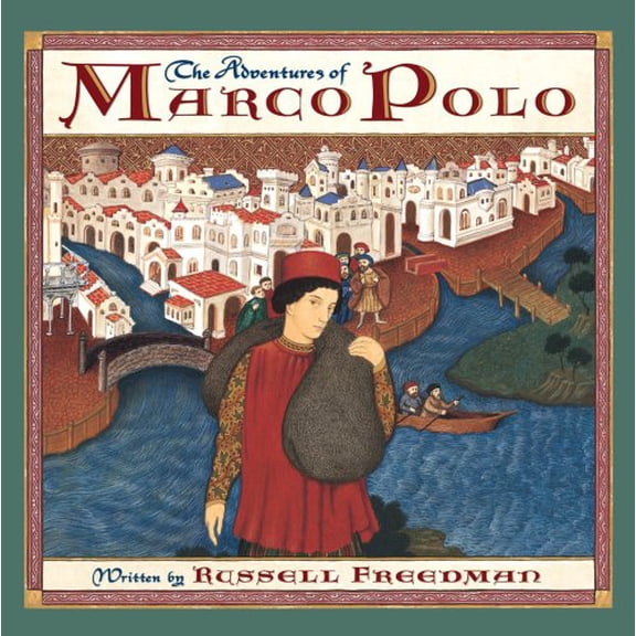 Pre-Owned The Adventures of Marco Polo (Hardcover) 043952394X 9780439523943