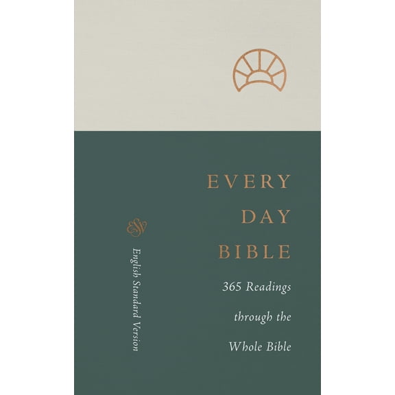 Pre-Owned ESV Every Day Bible: 365 Readings Through the Whole Bible: 365 Readings Through the Whole Bible (Paperback) 1433570955 9781433570957