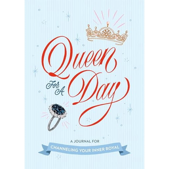 Pre-Owned This Is a Book for People Who Love: Queen for a Day: A Journal for Channeling Your Inner Royal (Other)