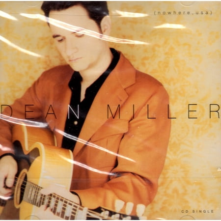 Nowhere, USA - Dean Miller