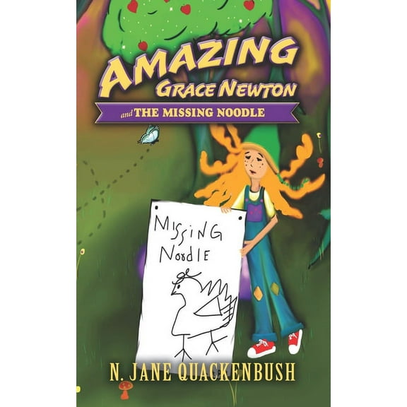 Amazing Grace Newton: Amazing Grace Newton and The Missing Noodle (Paperback)