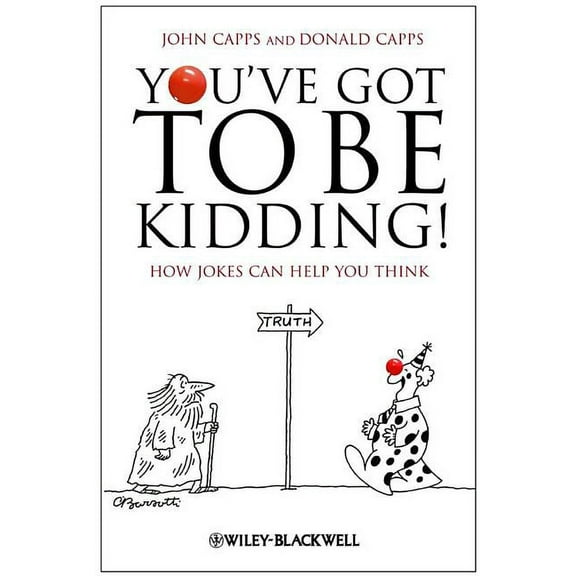 You've Got To Be Kidding!, (Paperback)