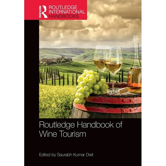 Routledge Handbook of Wine Tourism, (Paperback)